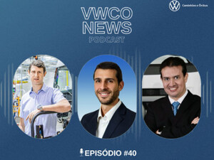 Fábricas pelo mundo e muito mais: podcast VWCO News chega ao 40° episódio com novidades
