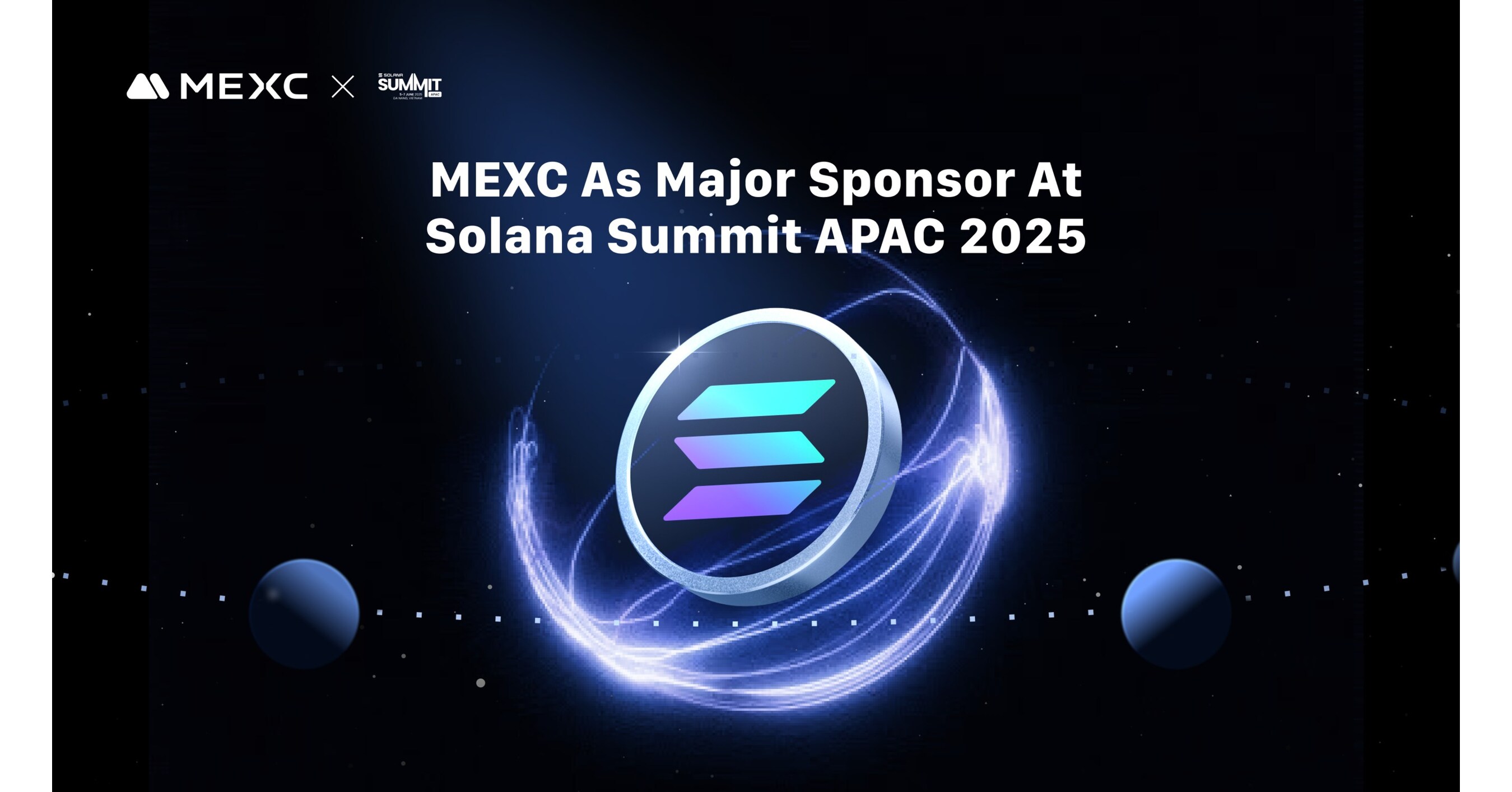 MEXC to Serve as Major Sponsor at Solana Summit APAC 2025, Reinforcing  Commitment to SOL Ecosystem Growth