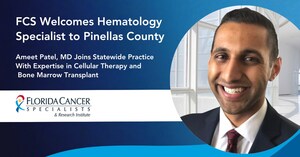 Florida Cancer Specialists &amp; Research Institute Welcomes Hematology Specialist to Pinellas County