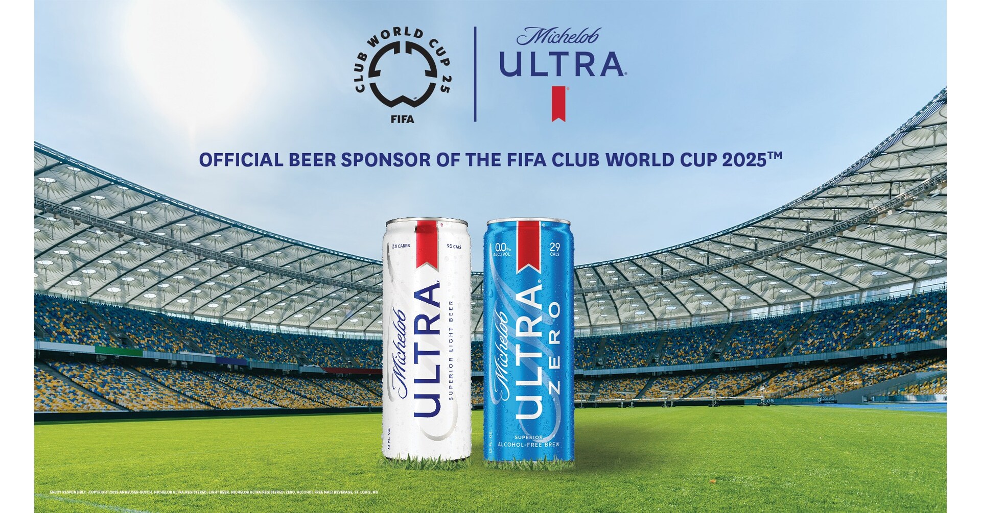 Michelob ULTRA Unveils Plans To Bring Soccer Fans Closer To The Pitch as  Official Beer Sponsor Of The FIFA Club World Cup 2025™