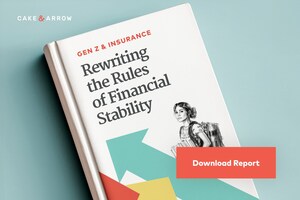 New Report From Cake & Arrow Explores How Gen Z is Rewriting the Rules of Financial Stability--And What it Means for Insurance