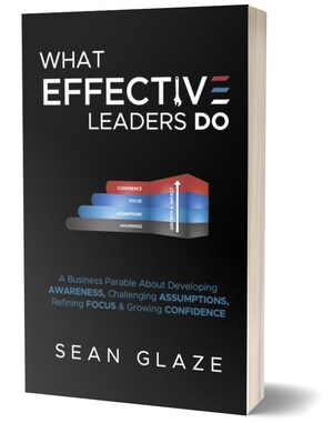 What If the Most Valuable Leadership Mentor Was a Plumber? New Business Parable by Sean Glaze Shares Four Vital Lessons to Help Managers and Teams Thrive