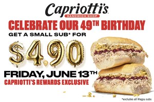 Capriotti's Turns 49 and the Party Lasts All Month Long with Exclusive Deals, Giveaways, and More