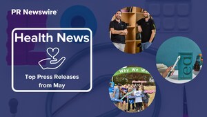 May in Review: 14 Top Health Press Releases