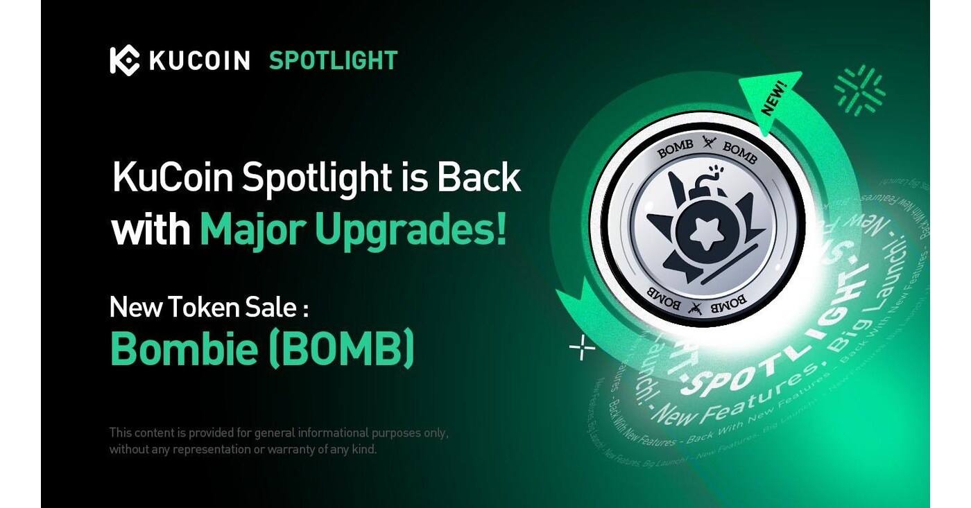 KuCoin Spotlight Returns with Major Upgrades, Launches New Token Sale  Featuring Bombie (BOMB): New UI, Dual-Crypto Support, and Staking Benefits