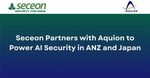 Seceon and Aquion Announce Strategic Partnership to Accelerate AI-Driven Cybersecurity in ANZ and Japan