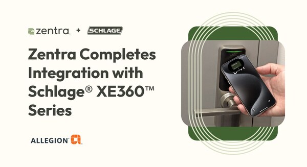 Zentra completes integration with Schlage® XE360™ Series