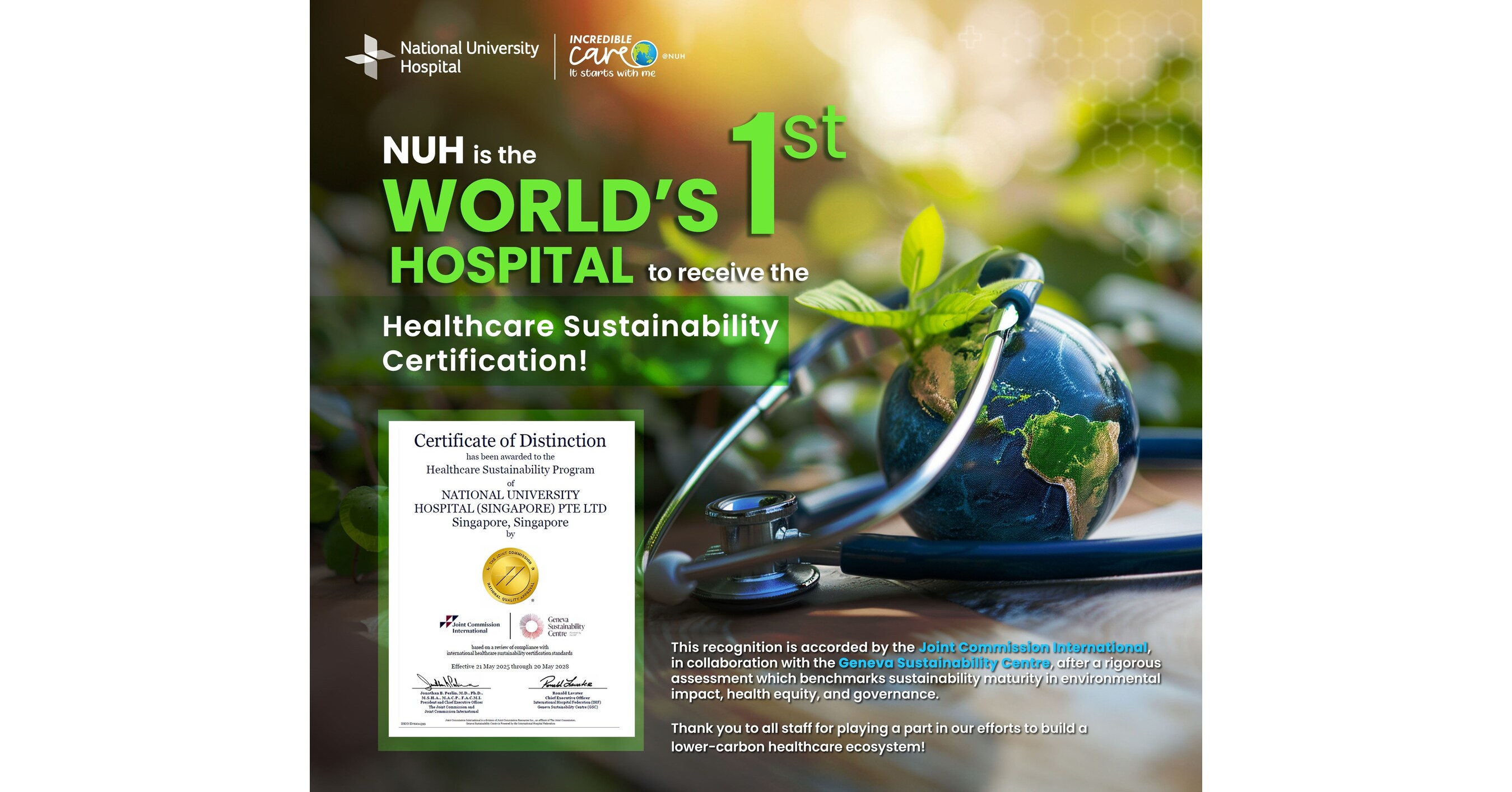 THE NATIONAL UNIVERSITY HOSPITAL BECOMES FIRST HOSPITAL GLOBALLY TO RECEIVE INTERNATIONAL HEALTHCARE SUSTAINABILITY CERTIFICATION