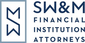 NCUA Veteran, Justin Anderson, Joins SW&amp;M LLP to Grow National Footprint and Launch Subordinated Debt Practice