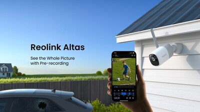 Reolink Altas: See the Whole Picture with Pre-Recording
