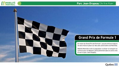1. Parc-Jean-Drapeau, du 13 au 15 juin (Groupe CNW/Ministère des Transports et de la Mobilité durable) 1. Parc-Jean-Drapeau, du 13 au 15 juin (Groupe CNW/Ministère des Transports et de la Mobilité durable)