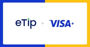 eTip Collaborates with Visa to Deliver Rapid, Secure Digital Tip and Wage Payments to Digital Wallets