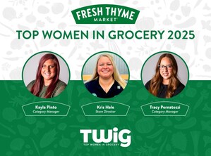 Fresh Thyme Market Celebrates Three Leaders Named to Progressive Grocer's 2025 Top Women in Grocery Awards