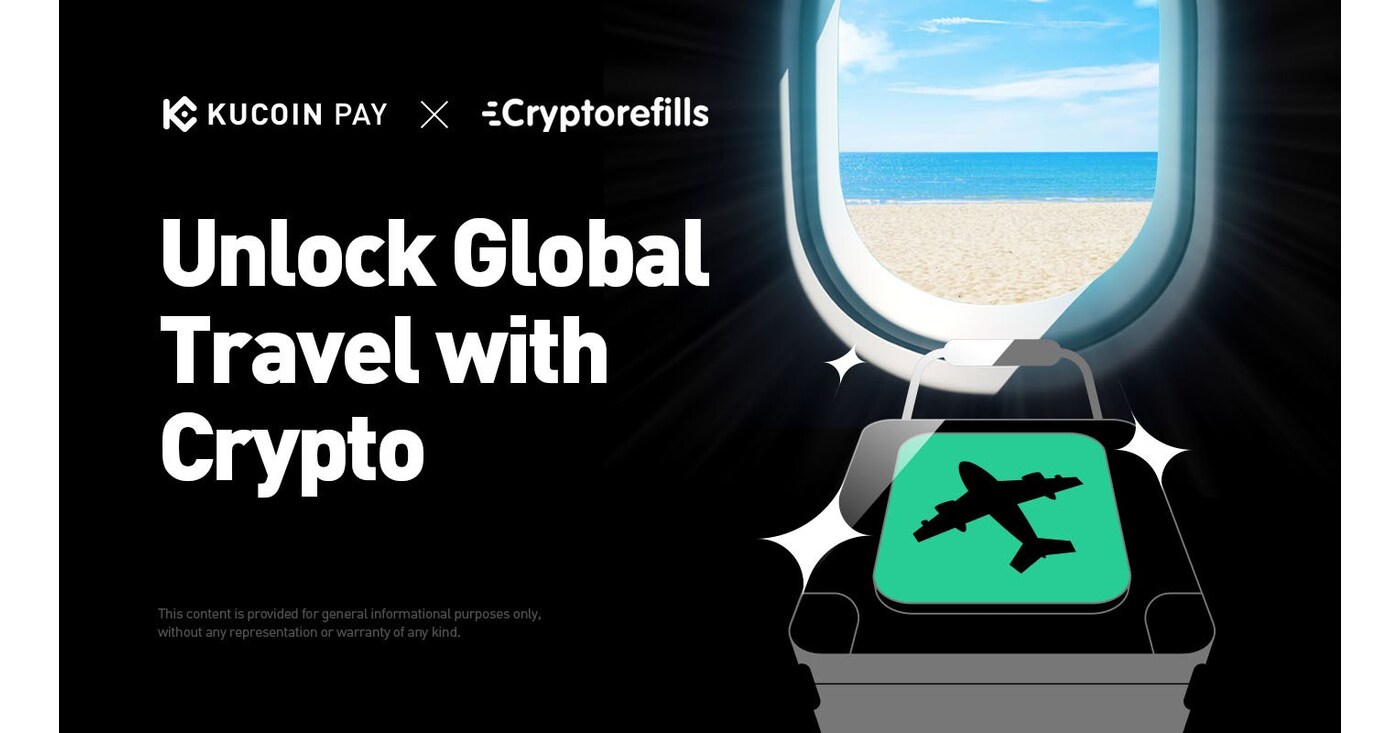 KuCoin Pay and Cryptorefills Partner to Unlock Global Travel with Crypto — Prnewswire.com