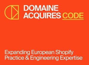 Domaine Acquires Code, Expanding European Shopify Practice and Engineering Expertise
