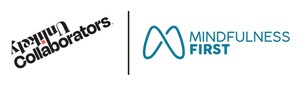 Unlikely Collaborators Announces Grant to Support Mindfulness First's "Making Mindfulness Accessible" Initiative