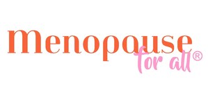 National Menopause for All ® Educational Program Launches in Baltimore and Washington, D.C.