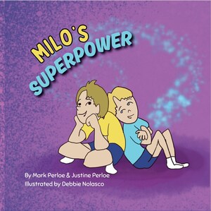 New Children's Book "Milo's Superpower" Inspires Kids to Embrace Their Unique Talents and Spread Joy
