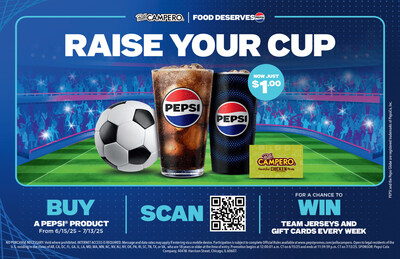 Celebrate the summer of soccer at Pollo Campero. Buy a PEPSI® product for just $1 at any Pollo Campero location and scan the code on Pepsi signage in-restaurant to enter for a chance to win both a Pollo Campero $100 gift card and team jersey (via a $150 Fanatics gift card), now through July 13. Celebrate the summer of soccer at Pollo Campero. Buy a PEPSI® product for just $1 at any Pollo Campero location and scan the code on Pepsi signage in-restaurant to enter for a chance to win both a Pollo Campero $100 gift card and team jersey (via a $150 Fanatics gift card), now through July 13.