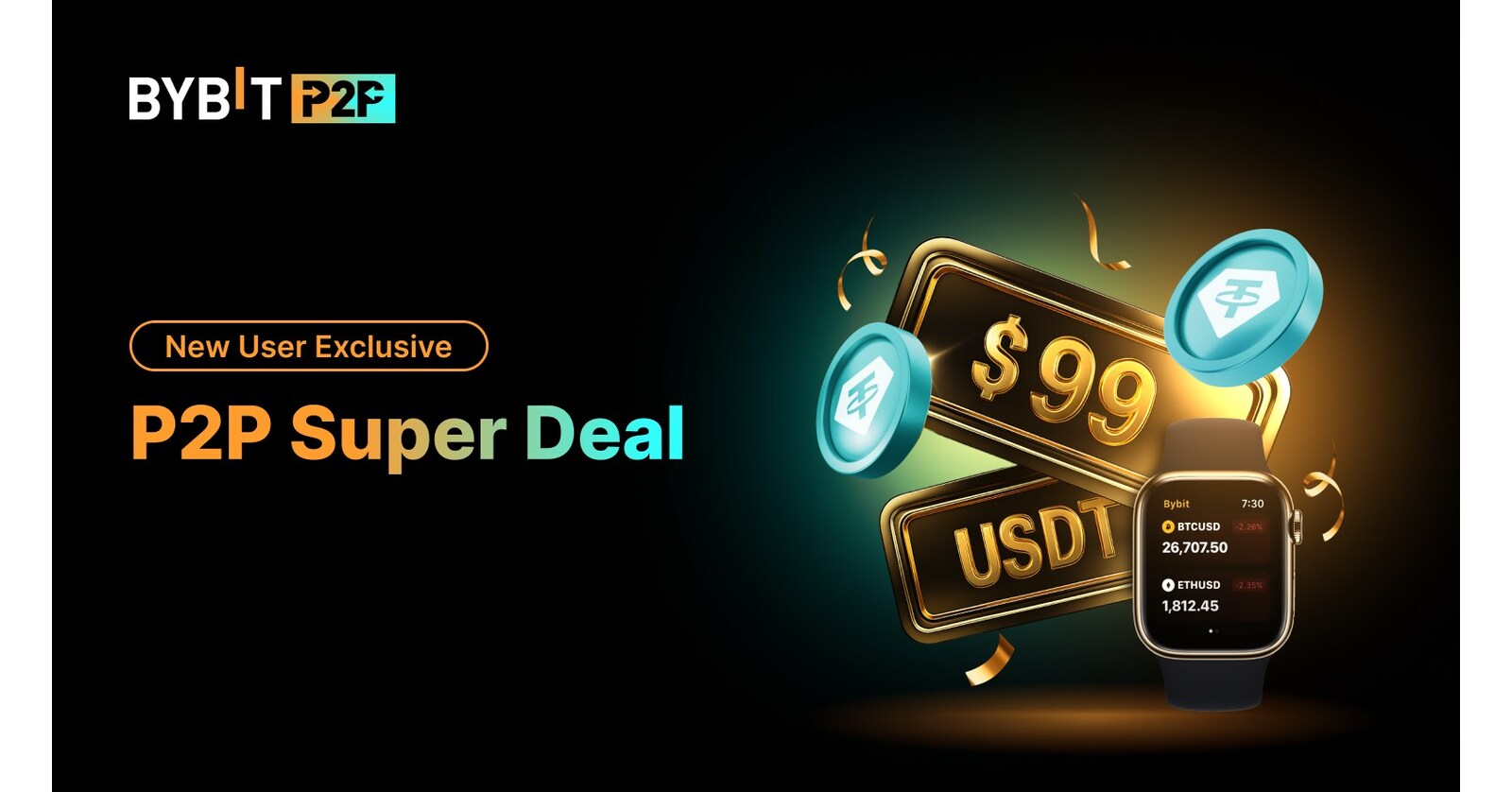 Bybit Launches P2P Super Deal With 99% Off and Apple Watch Prizes for New  Users