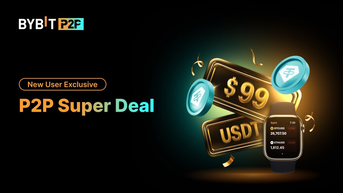 Bybit Launches P2P Super Deal With 99% Off and Apple Watch Prizes for New  Users