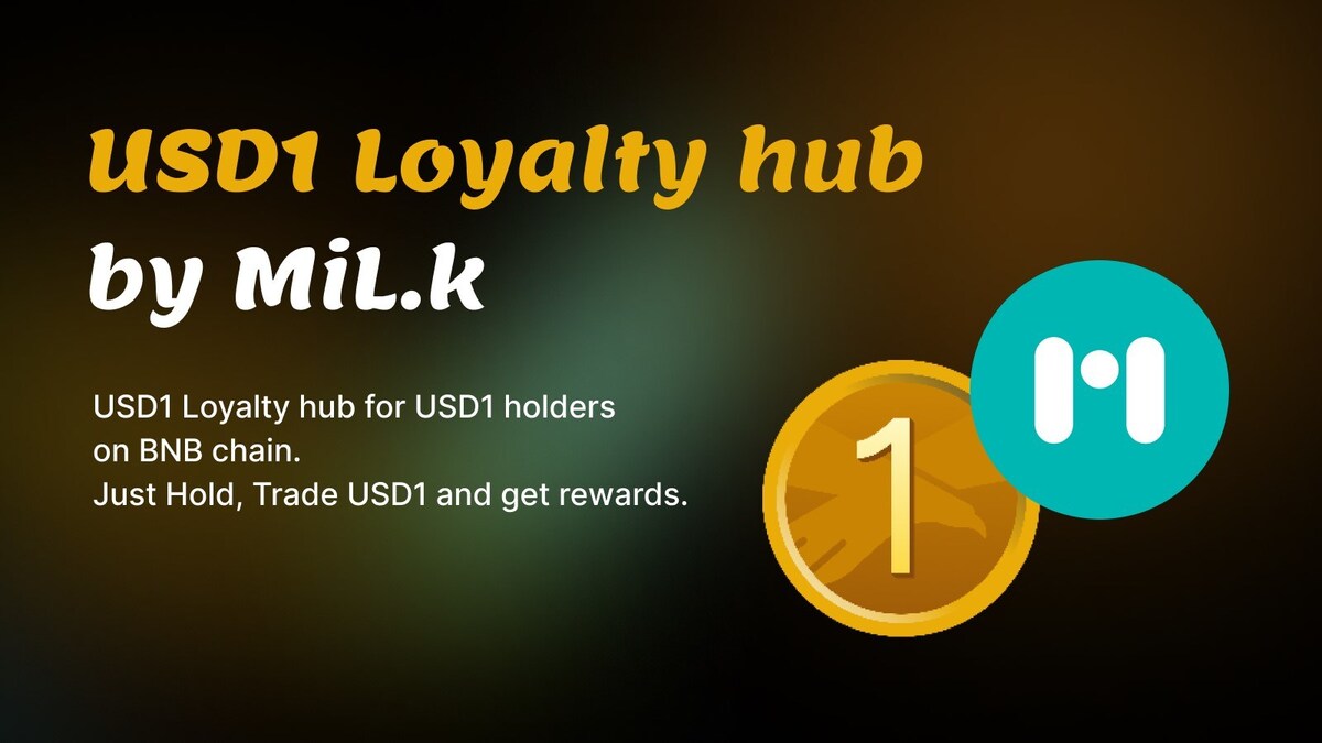 MiL.k Launches USD1 Loyalty Hub on BNB Chain, Bringing Real-World Rewards  On-Chain