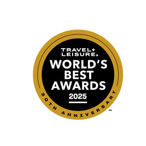 Travel + Leisure Announces 2025 World's Best Awards, Showcasing the Top Travel Destinations, Hotels, Airlines, and More