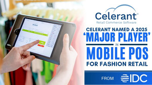 Celerant Technology Named a 'Major Player' in Mobile POS Software Platforms for Fashion Retail by IDC MarketScape