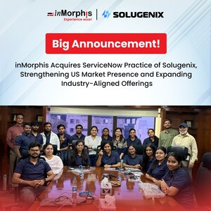 inMorphis Acquires ServiceNow Practice of Solugenix, Strengthening US Market Presence and Expanding Industry-Aligned Offerings