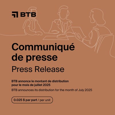 FPI BTB annonce le montant de distribution pour le mois de juillet 2025