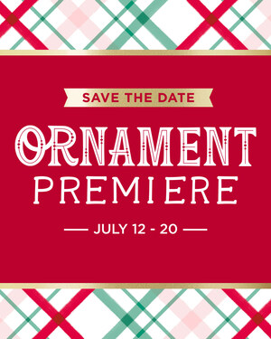 Hallmark's Holiday Countdown Begins with Keepsake Ornament Premiere, July 12-20