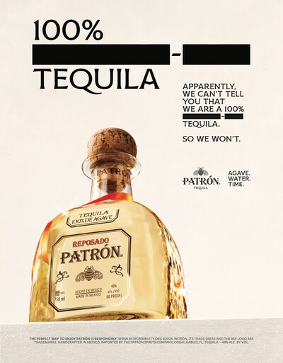 PATRÓN TEQUILA LAUNCHES “CENSORED TRUTH” CAMPAIGN, PULLING BACK THE CURTAIN ON WHAT’S REALLY IN YOUR TEQUILA