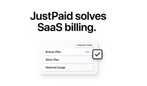 JustPaid solves SaaS billing