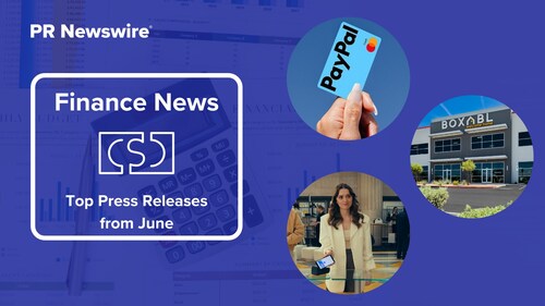 PR Newswire Monthly Finance Press Release Roundup, June 2025. Photos provided by PayPal Holdings, Inc. and Boxabl.