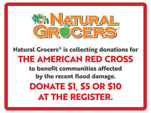 Natural Grocers® Supports Regional American Red Cross Flood Relief Efforts by Collecting Donations at All Texas Stores