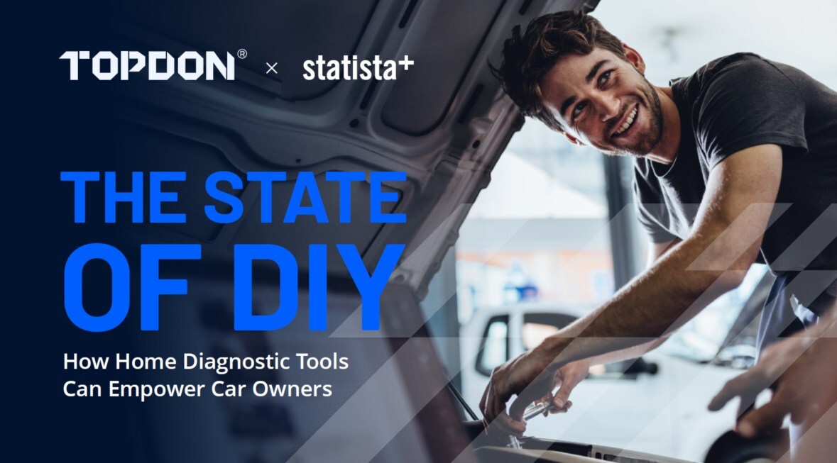 TOPDON and Global Business Intelligence Platform Statista Report Shows Growing Shift from Mechanic Dependency to DIY Vehicle Maintenance