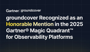 groundcover Listed as an Honorable Mention in the Gartner® Magic Quadrant™ for Observability Platforms, 2025