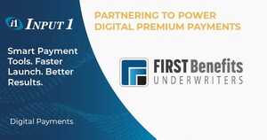 First Benefits Underwriters, LLC Partners with Input 1 to Simplify Premium Collection and Enhance Policyholder Experience