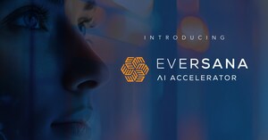 EVERSANA Announces Enterprise Advancement to 'Pharmatize AI" With the Launch of the EVERSANA AI Accelerator