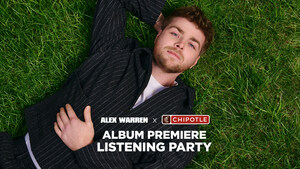 CHIPOTLE TO PREMIERE ALEX WARREN'S NEW ALBUM YOU'LL BE ALRIGHT, KID AT RESTAURANTS WORLDWIDE ON JULY 17