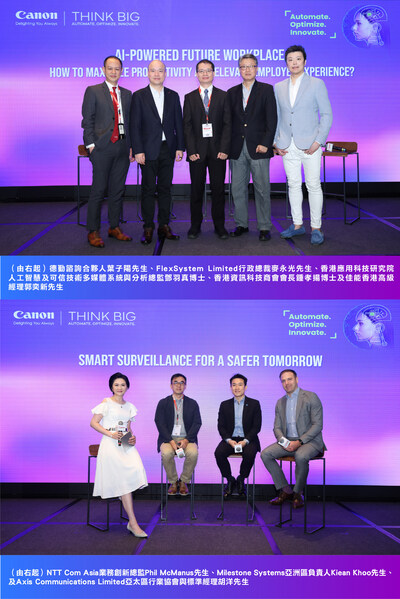 在兩場座談會中，（上右起） 德勤諮詢合夥人葉子陽先生、FlexSystem Limited行政總裁麥永光先生、香港應用科技研究院人工智慧及可信技術多媒體系統與分析總監鄧羽真博士、香港資訊科技商會會長鍾孝揚博士及佳能香港高級經理郭奕新先生，討論未來職場如何透過人工智能促進生產力與員工體驗；（下右起）NTT Com Asia業務創新總監Phil McManus先生、Milestone Systems亞洲區負責人Kiean Khoo先生及Axis Communications Limited亞太區行業協會與標準經理胡洋先生，探討以智能監控共創更安全的未來。