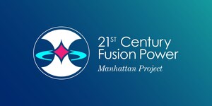 21st Century Manhattan Project to champion America's pursuit of Fusion Energy