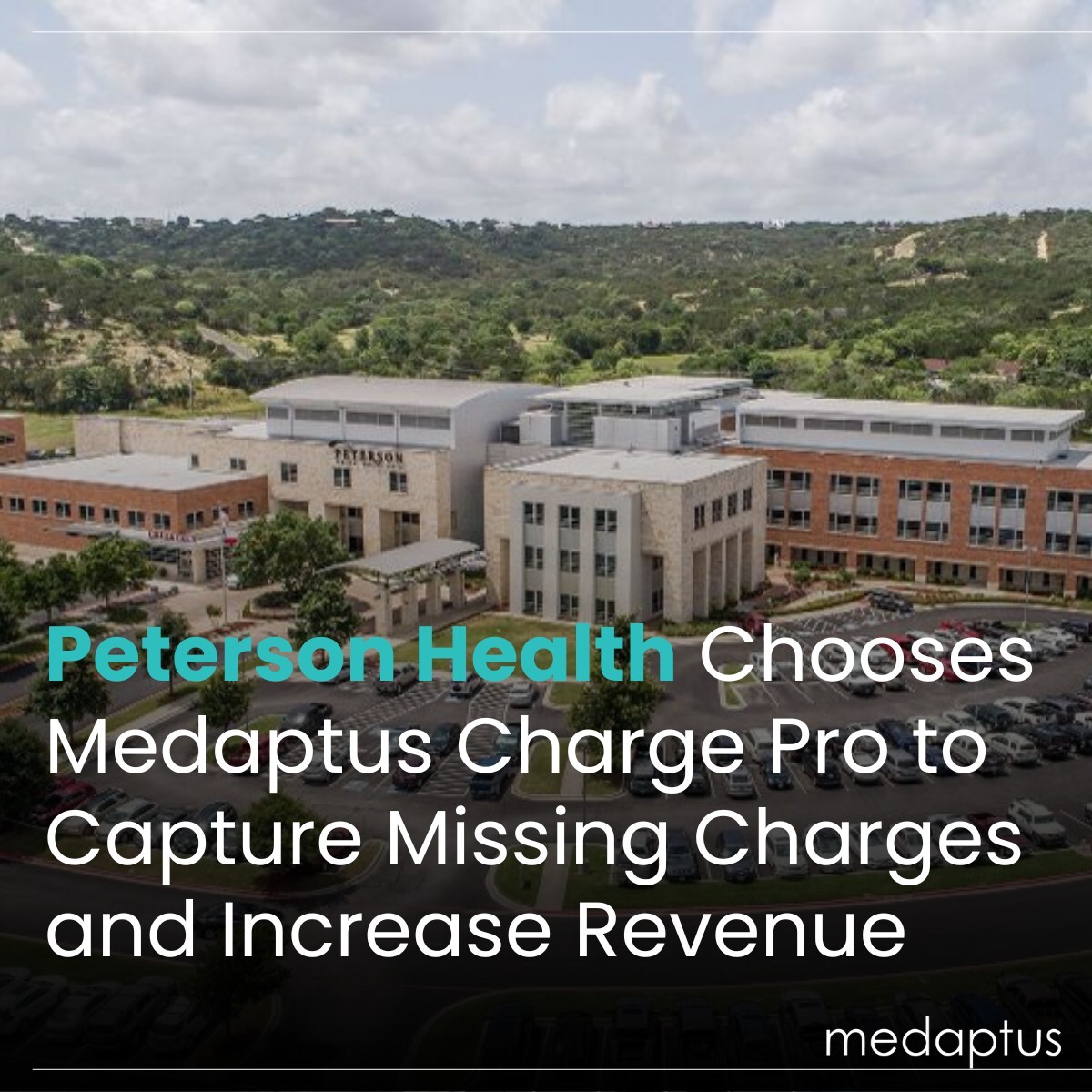 Peterson Health Chooses Medaptus Charge Pro to Capture Missing Charges and Increase Revenue