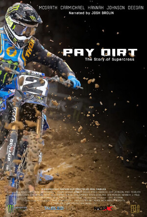 Monkey Wrench Films to Release Global Digital Premiere of "Pay Dirt: The Story of Supercross" on July 18