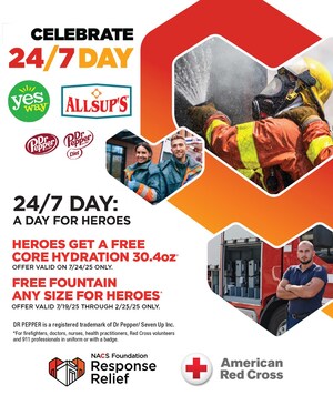 "We See You. We Thank You." Convenience Stores Nationwide Honor First Responders During Annual 24/7 Day