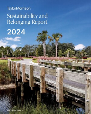 Taylor Morrison Details Corporate Responsibility Initiatives in Seventh Annual Sustainability and Belonging Report