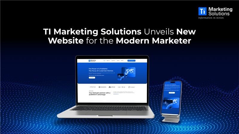 TI Marketing Solutions Launches Website to Spotlight Proven B2B Demand Generation Services