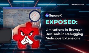 SquareX Discloses Architectural Limitations of Browser DevTools in Debugging Malicious Extensions