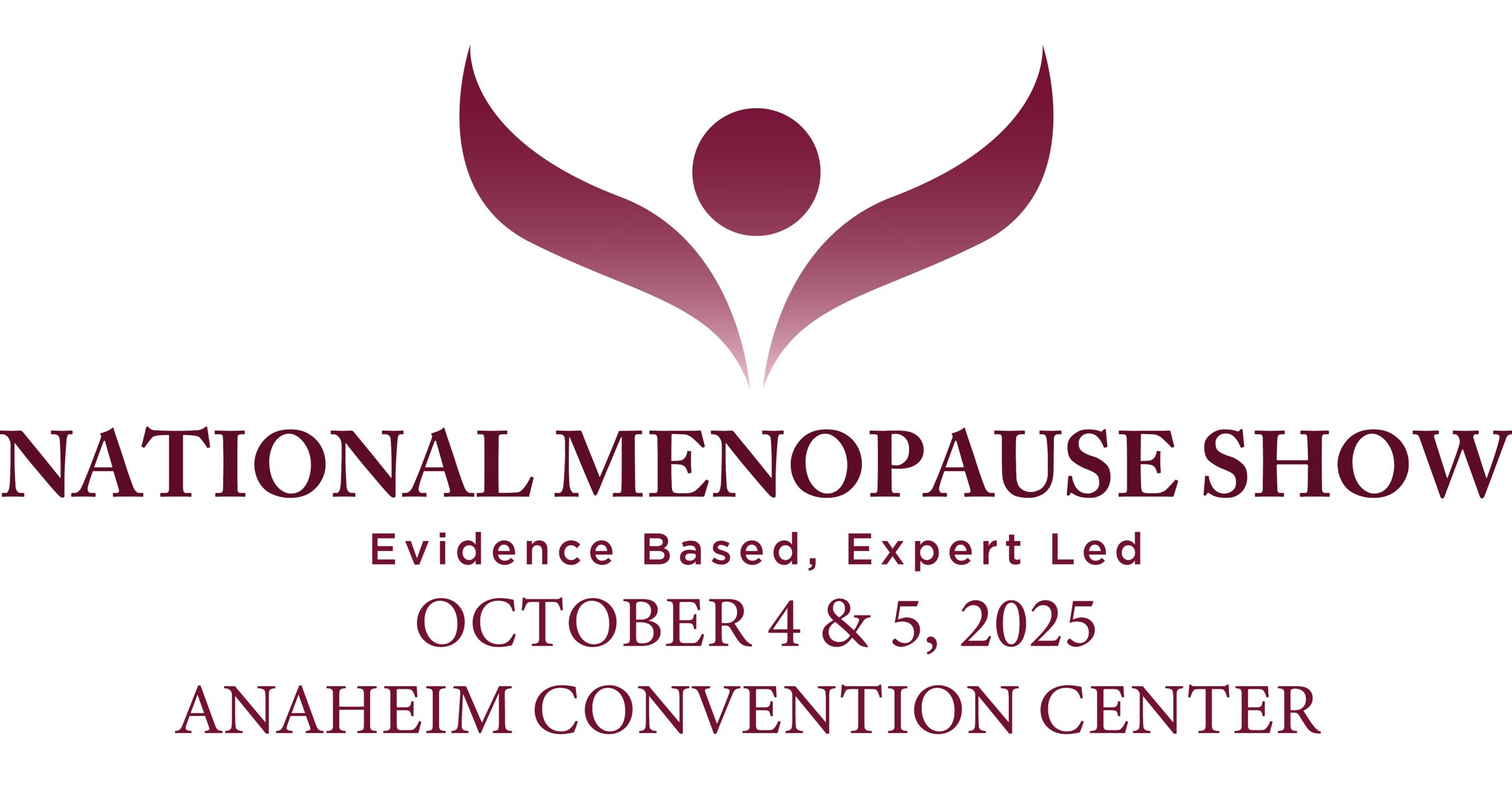 Tickets Now on Sale for the National Menopause Show in Anaheim, CA