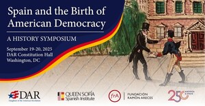 Program Announced for September Symposium in Washington: Spain and the Birth of American Democracy: A History Symposium